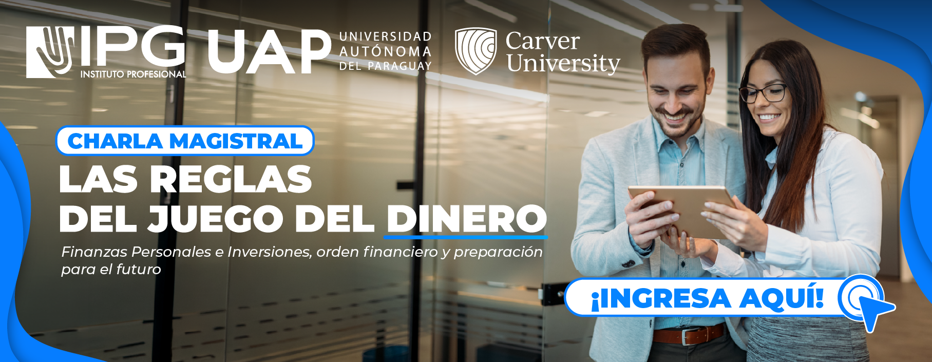 Charla Las Reglas del Juego del Dinero