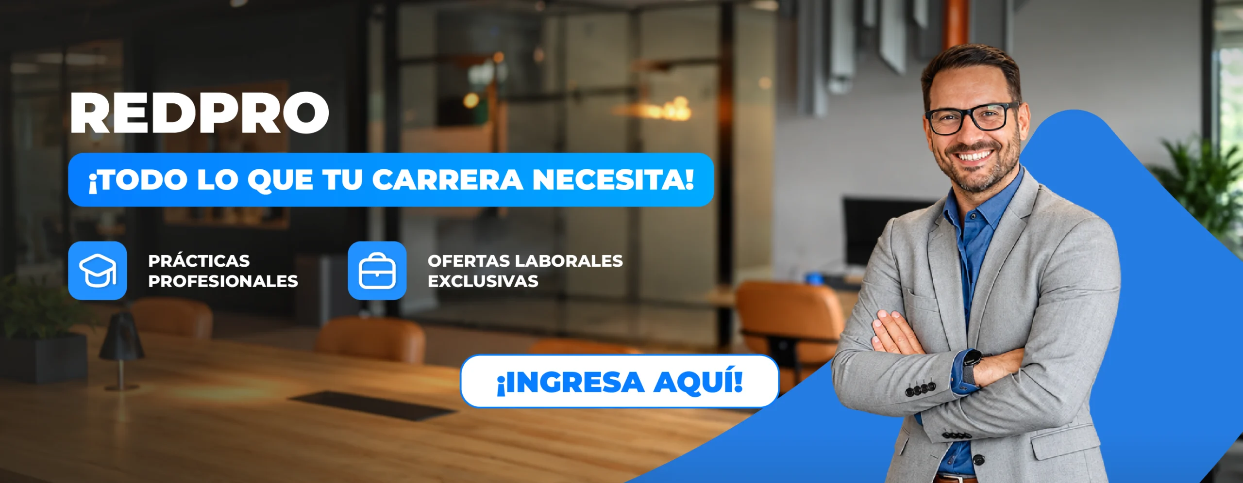 RedPro: prácticas profesionales y ofertas laborales exclusivas. Ingresa aquí